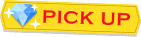 PICK UP